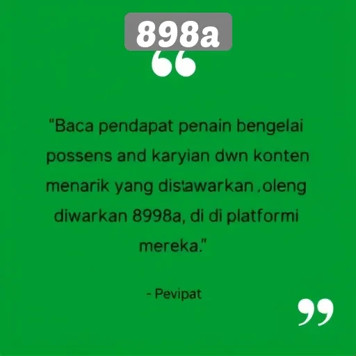 Pendapat Pemain tentang Layanan dan Konten di Situs 898a